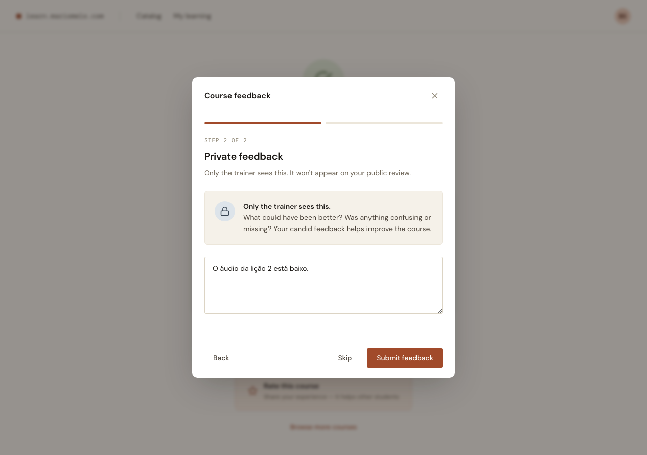 Step 2 of the dialog: the private feedback textarea, with a lock icon and &ldquo;Only the trainer sees this&rdquo;