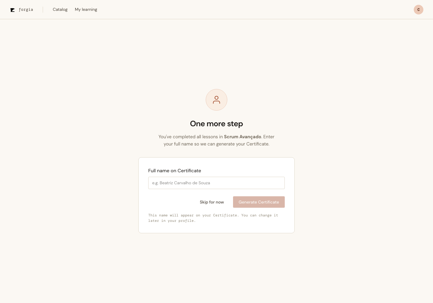 The name-prompt state of the Course-complete screen, shown when the Student has no Profile name