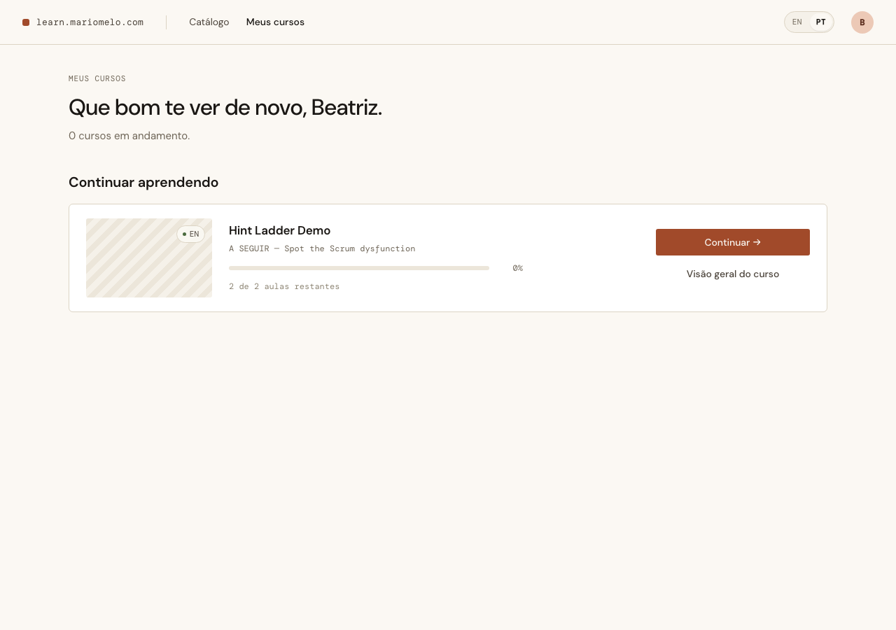 The Student dashboard greeting: Que bom te ver de novo, Beatriz
