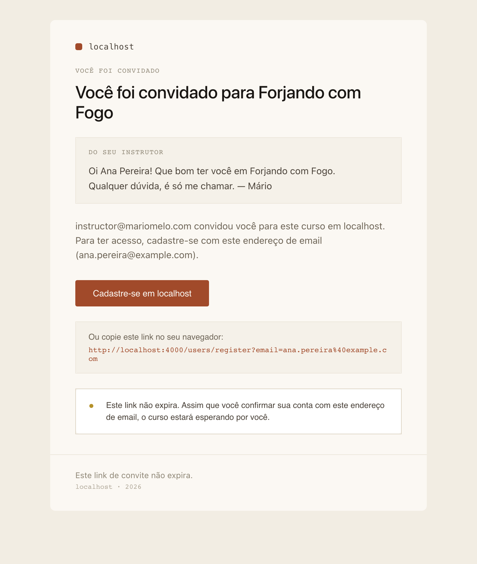 The invitation email: the message panel between the headline and the standard copy